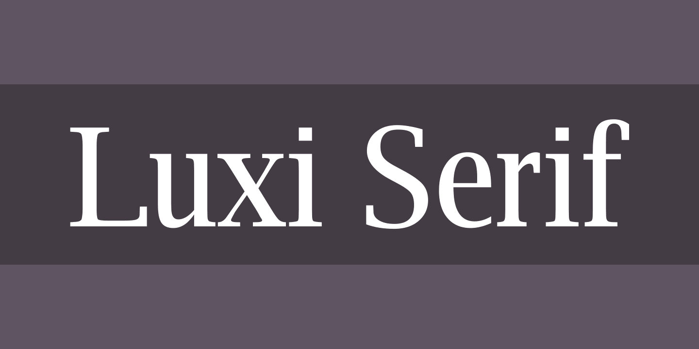 Beispiel einer Luxi Serif-Schriftart